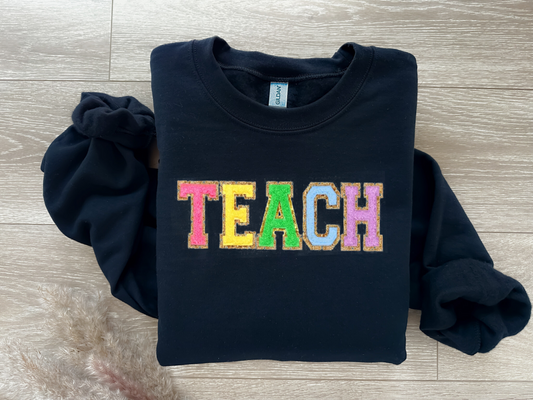 Teach Varsity Patch Sweatshirt