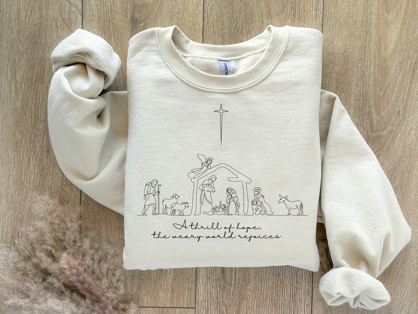 A Thrill of Hope Sweatshirt